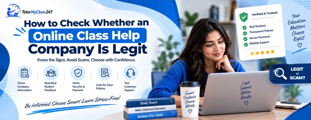 How to Check Whether an Online Class Help Company Is Legit