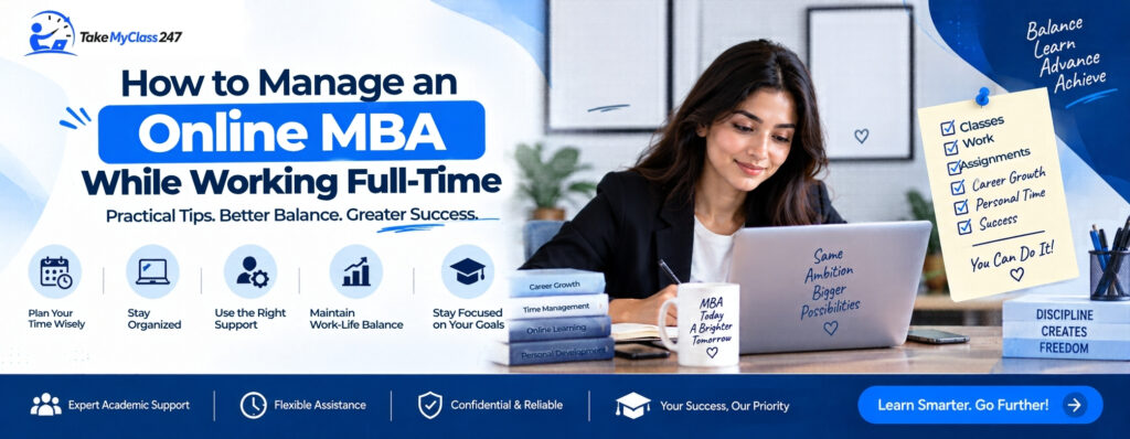 How to Manage an Online MBA While Working Full-Time
