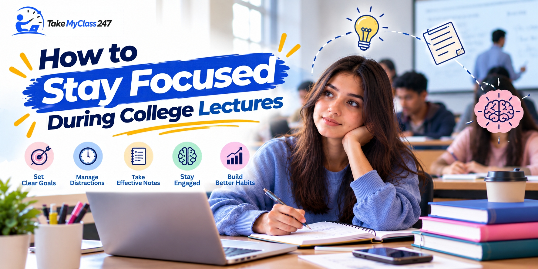 How to Stay Focused During College Lectures